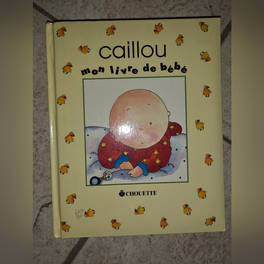 Never used Caillou Mon Livre De Bebe French Keepsake Book